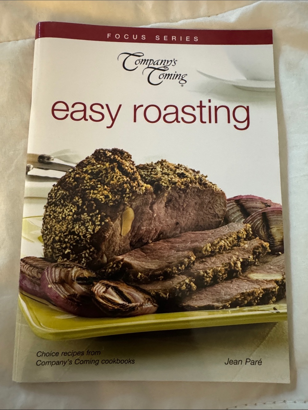 Company’s Coming Easy Roasting Cookbook